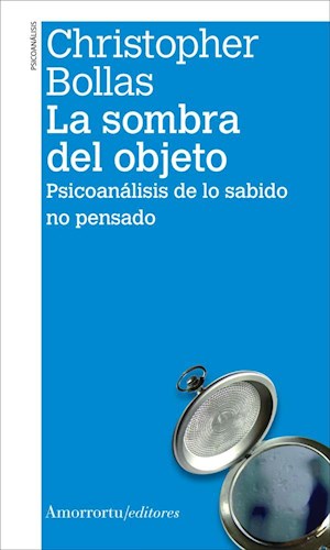 Papel La Sombra Del Objeto (2A Ed)