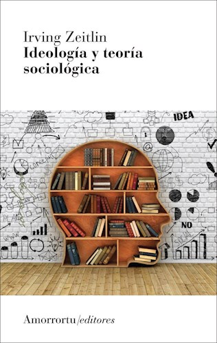Papel Ideología Y Teoría Sociológica