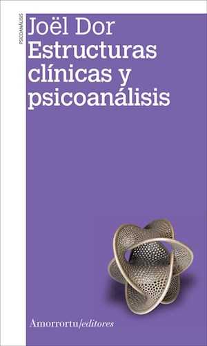 Papel Estructuras Clinicas Y Psicoanalisis