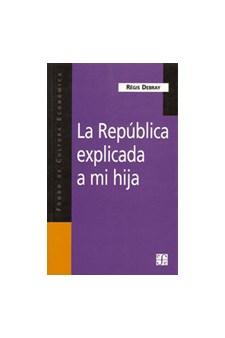 Papel La Republica Explicada A Mi Hija