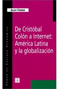 Papel De Cristóbal Colón A Internet: América Latina Y La Globalización