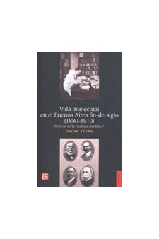 Papel Vida Intelectual En El Buenos Aires Fin-De-Siglo (1880-1910)