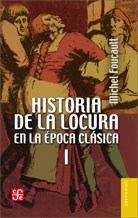 Papel Historia De La Locura En La Época Clásica (2 Volúmenes)