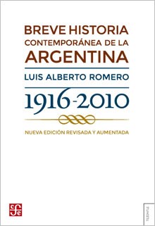 Papel Breve Historia Contemporánea De La Argentina 1916-2010