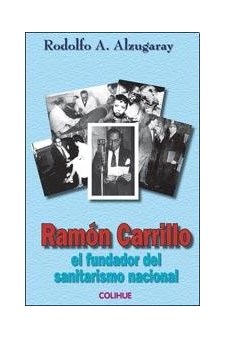 Papel Ramón Carrillo, El Fundador Del Sanitarismo Nacional