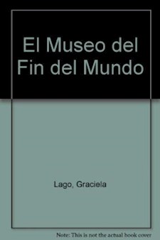 Papel El Museo Del Fin Del Mundo