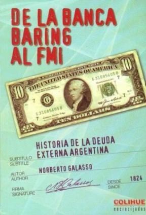 Papel De La Banca Baring Al Fmi - Historia De La Deuda Externa Argentina (1824-2001)