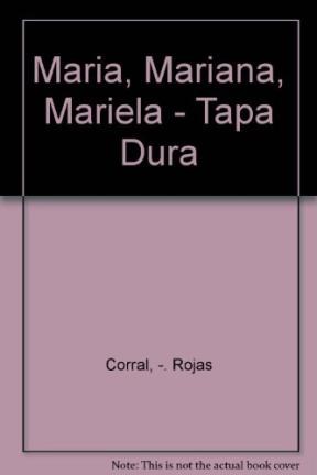Papel María, Mariana, Mariela