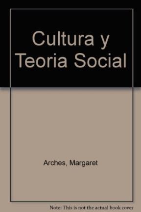 Papel Cultura Y Teoría Social