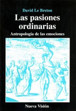 Papel Pasiones Ordinaras,Antropología De Las Emociones