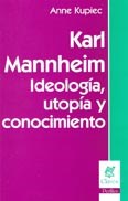 Papel Karl Mannheim. Ideología - Utopía Y Conocimiento