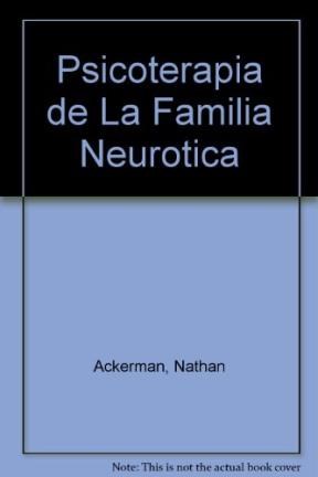 Papel Psicoterapia De La Familia Neurótica