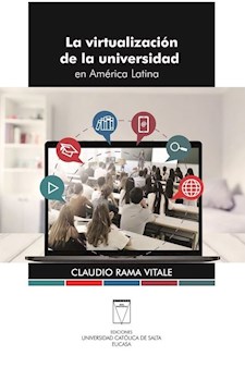 Papel Virtualizacion De La Universidad En America Latina , La