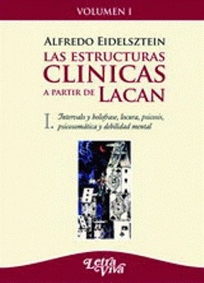Papel Las Estructuras Clinicas A Partir De Lacan I  4º Ed
