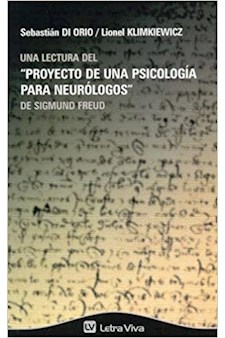 Papel Una Lectura Del Proyecto De Una Psicologia Para Neurologos,
Una Lectura Del