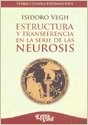 Papel Estructura Y Transferencia En La Serie De Las Neurosis