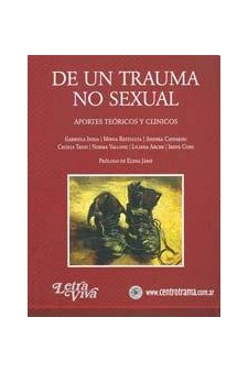 Papel De Un Trauma No Sexual. Aportes Teoricos Y Clinicos