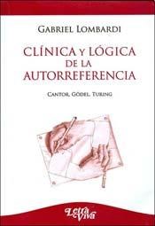 Papel Clinica Y Logica De La Autorreferencia. Cantor, Godel, Turing