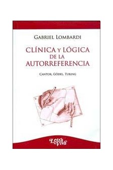 Papel Clinica Y Logica De La Autorreferencia. Cantor, Godel, Turing