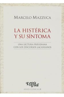 Papel La Histerica Y Su Sintoma 2º Ed.
