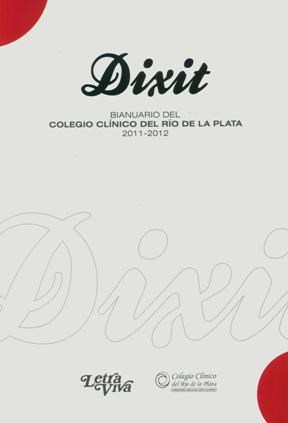 Papel Dixit Bianuario Del Colegio Clinico Del Rio De La Plata 2011-2012