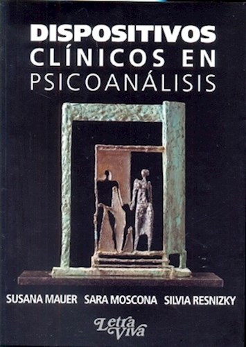 Papel Dispositivos Clinicos En Psicoanalisis