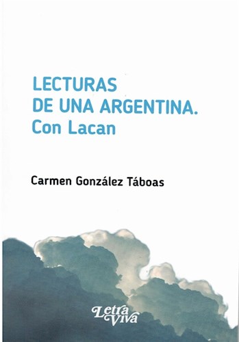 Papel Lecturas De Una Argentina Con Lacan