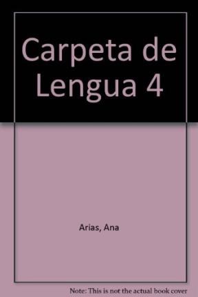 Papel Carpeta De Lengua 4 - Serie Las Mil Y Una