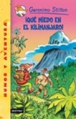 Papel Stilton 26 ¡Qué Miedo En El Kilimanjaro!