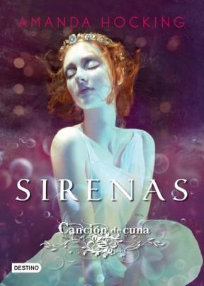 Papel Sirenas 2. Canción De Cuna