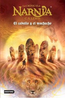 Papel Las Crónicas De Narnia 03. El Caballo Y El Muchacho
