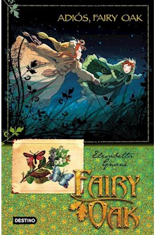 Papel Fairy Oak. Adiós, Fairy Oak. Serie Cuatro Misterios 4