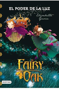 Papel Fairy Oak 3. El Poder De La Luz