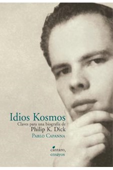Papel Idios Kosmos:Claves Para Una Biografia De Philip K.Dick