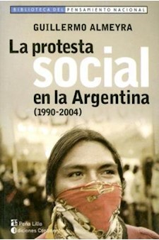 Papel Protesta Social En La Argentina (1990-2004), La