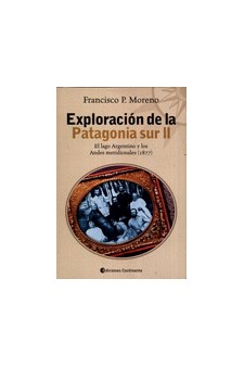 Papel Patagonia Sur Ii. Exploracion De La