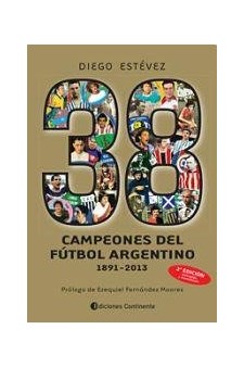 Papel 38 Campeones De Furbol Argentino 1891-2013