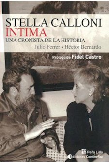 Papel Stella Calloni Intima. Cronista De La Historia