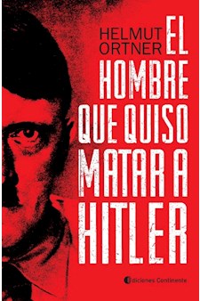 Papel El Hombre Que Quiso Matar A Hitler