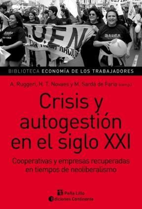 Papel Crisis Y Autogestion En El Siglo Xxi
