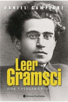 Papel Leer Gramsci : Vida Y Pensamiento