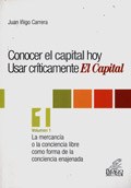 Papel Conocer El Capital Hoy. Usar Críticamente El Capital Volumn1