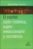 Papel Capital: Razón Histórica, Sujeto Revolucionario Y Conciencia, El.