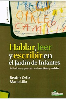 Papel Hablar Leer Y Escribir En El Jardin De Infantes (Educacion Inicial) (Rustica)