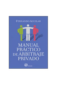 Papel Manual Practico De Arbitraje Privado