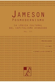 Papel Posmodernismo. La Lógica Cultural Del Capitalismo Avanzado Vol. 3