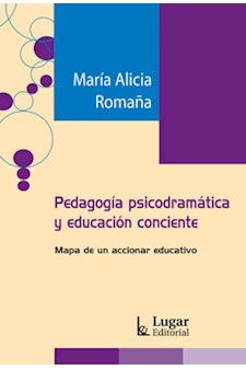 Papel Pedagogia Psicodramatica Y Educacion Conciente