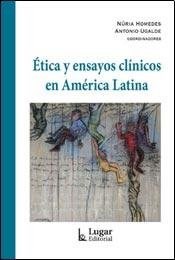 Papel Ética Y Ensayos Clínicos En América Latina