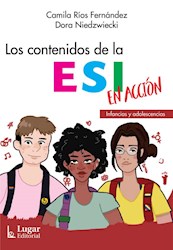 Papel Los Contenidos De La Esi En Acción. Infancias Y Adolescencias