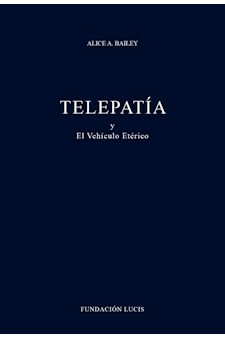 Papel Telepatia Y El Vehiculo Eteric